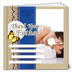 fathers day - 12x12 Photo Book (20 pages) fathers day - 12x12 Photo Book (20 pages)