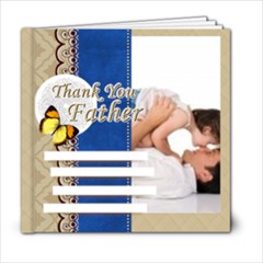 fathers day - 6x6 Photo Book (20 pages) fathers day - 6x6 Photo Book (20 pages)