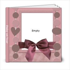 Daisy s 1st Year - 6x6 Photo Book (20 pages)