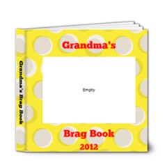 grandma - 6x6 Deluxe Photo Book (20 pages)