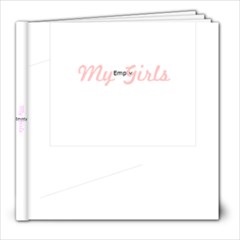 my girls 1 - 8x8 Photo Book (20 pages)
