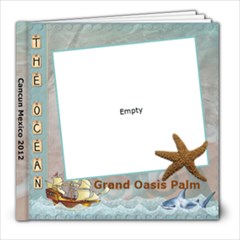 cancun trip new - 8x8 Photo Book (39 pages)