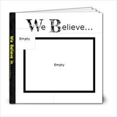 We Believe - 6x6 Photo Book (20 pages)