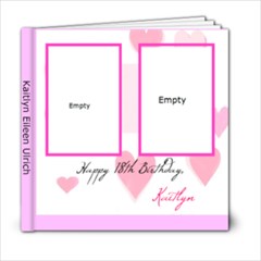 Katie s 18th Birthday Book 2 - 6x6 Photo Book (20 pages)