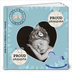 Grandparents (Boy) 12x12 Photo Book - 12x12 Photo Book (20 pages) Grandparents (Boy) 12x12 Photo Book - 12x12 Photo Book (20 pages)