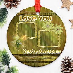 Love You Gold floral round ornament - Ornament (Round) Love You Gold floral round ornament - Ornament (Round)