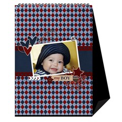 Desktop Calendar 6  X 8 5  - My Boy
