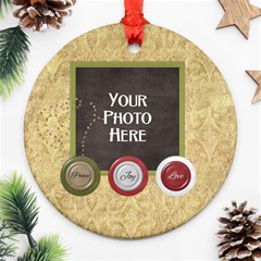 Peace Joy Love Round Ornament 3 - Ornament (Round)