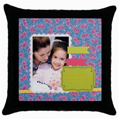 mothers day (5 styles) - Throw Pillow Case (Black) mothers day (5 styles) - Throw Pillow Case (Black)