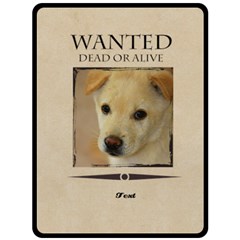 wanted - 80  x 56  Two Sides Fleece Blanket (Large)
