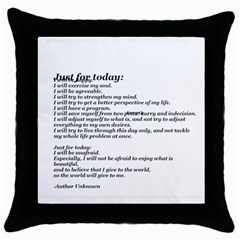 Just for today... - Throw Pillow Case (Black)