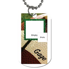 gagedogtag2 - Dog Tag (One Side)