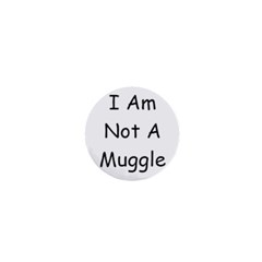 muggle - 1  Mini Button