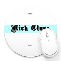 nick - Collage Round Mousepad