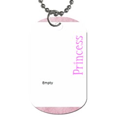Princess tag - Dog Tag (One Side)