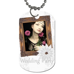 wedding party - Dog Tag (Two Sides) wedding party - Dog Tag (Two Sides)