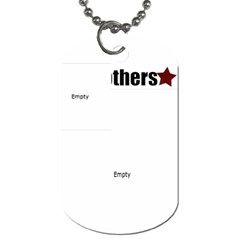 Brothers Tag - Dog Tag (One Side)