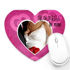 Always be mine - Mousepad - Heart Mousepad