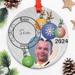 Son Christmas Ornament - Round Ornament (Two Sides) Son Christmas Ornament - Round Ornament (Two Sides)