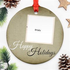 Christmas Happy Holidays Ornament Clear - Ornament (Round)