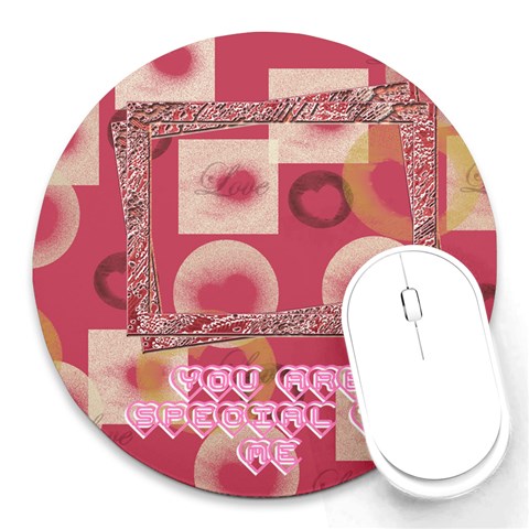 You Are Special To Me Round Mousepad By Ellan Front