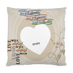 Kalyn Live Laugh Love - Standard Cushion Case (Two Sides)