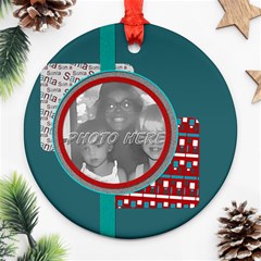 Round Ornament (Two Sides) Round Ornament (Two Sides)