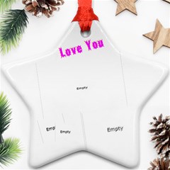 Love You This Much purple pink - Ornament (Star) Love You This Much purple pink - Ornament (Star)