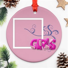 Ornament-Girls - Round Ornament (Two Sides) Ornament-Girls - Round Ornament (Two Sides)