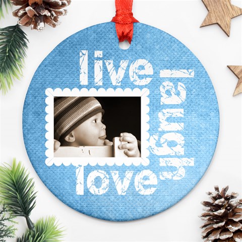Live Laugh Love Simple Blue Ornament 2 By Catvinnat Front