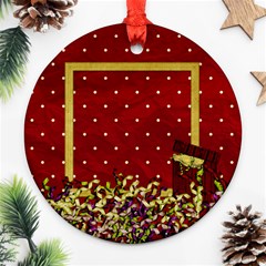 All I Want for Christmas Ornament 101 - Ornament (Round) All I Want for Christmas Ornament 101 - Ornament (Round)