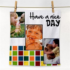 Have A Nice Day - Towel