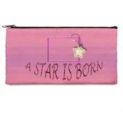 A star is born - Pencil Case