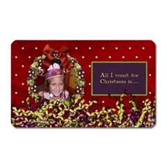 All I Want for Christmas Magnet 1 - Magnet (Rectangular) All I Want for Christmas Magnet 1 - Magnet (Rectangular)