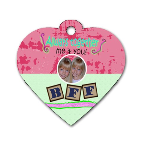 Best Friends Forever Heart Dog Tag By Danielle Christiansen Front