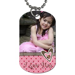 Dog Tag - I Love You - Dog Tag (One Side) Dog Tag - I Love You - Dog Tag (One Side)