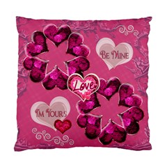 I m Yours Be Mine Love Heart Cushion Case (5 styles) - Standard Cushion Case (One Side) I m Yours Be Mine Love Heart Cushion Case (5 styles) - Standard Cushion Case (One Side)