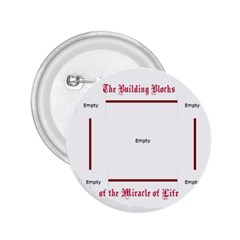 The Building Blocks of The Miracle of Life - 2.25  Button