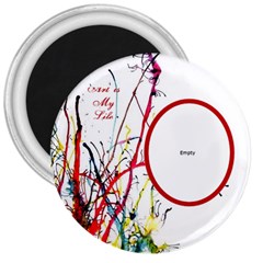 Art is My life - 3  Magnet