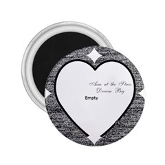 Aim at the Stars. Dream Big - 2.25  Magnet