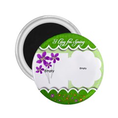 I Long for Spring - 2.25  Magnet