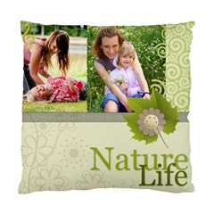 NAture life - Standard Cushion Case (Two Sides) NAture life - Standard Cushion Case (Two Sides)
