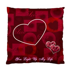You Light Up my Life Custom Cushion Case (5 styles) - Standard Cushion Case (One Side) You Light Up my Life Custom Cushion Case (5 styles) - Standard Cushion Case (One Side)