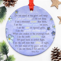In Memory/Memorial Poem- ornament (2 sides) - Round Ornament (Two Sides)