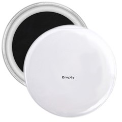 Finally Smiling Magnet - 3  Magnet