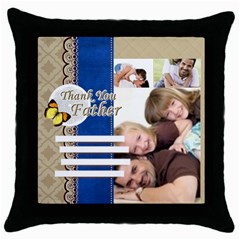 fathers day - Throw Pillow Case (Black) fathers day - Throw Pillow Case (Black)
