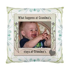 Grandma s 2-Sided Cushion Case - Standard Cushion Case (Two Sides) Grandma s 2-Sided Cushion Case - Standard Cushion Case (Two Sides)