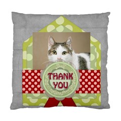 thank you - Standard Cushion Case (Two Sides) thank you - Standard Cushion Case (Two Sides)