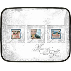 Moments Like These Mini Fleece (4 styles) - 35 x27 Fleece Blanket (Mini) Moments Like These Mini Fleece (4 styles) - 35 x27 Fleece Blanket (Mini)