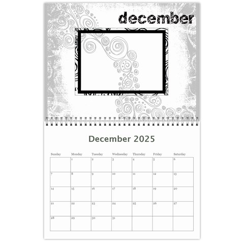 Faded Glory Monochrome 2025 Calendar By Catvinnat Dec 2025